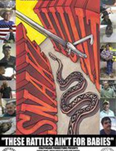 Snake Hunt: These Rattles Ain't for Babies