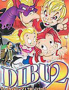 Dibu 2: La venganza de Nasty