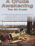 Постер из фильма "Жестокое пробуждение: Нефтяной крах (видео)" - 1