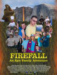 Firefall: An Epic Family Adventure
