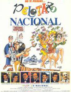 Pelotazo nacional