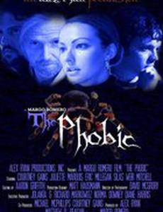 The Phobic
