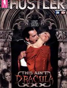 This Ain't Dracula XXX (видео)