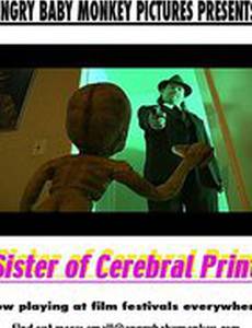Sister of Cerebral Print