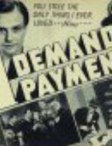 I Demand Payment