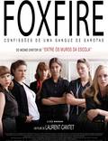 Постер из фильма "Фоксфайр, признание банды девушек" - 1