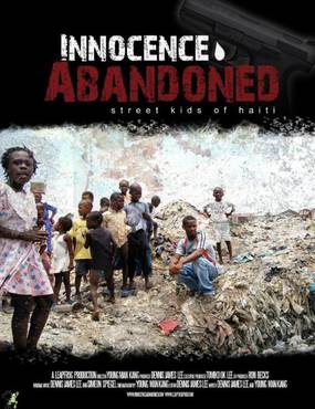Innocence Abandoned: Street Kids of Haiti