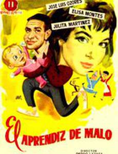 El aprendiz de malo