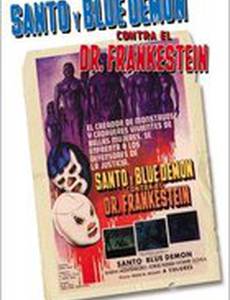 Santo y Blue Demon contra el doctor Frankenstein