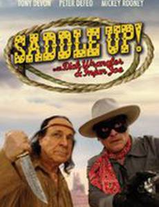 Saddle Up with Dick Wrangler & Injun Joe