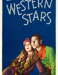 Постер из фильма "The Light of Western Stars" - 1