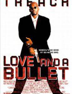 Любовь и пули