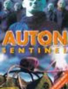 Auton 2: Sentinel (видео)