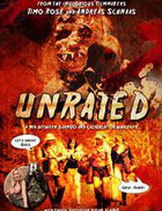 Unrated: The Movie