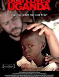 Постер из фильма "Бог любит Уганду" - 1