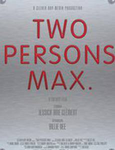 Two Persons Max