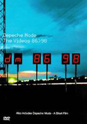 Depeche Mode: The Videos 86>98 (видео)