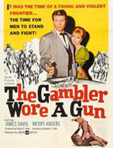The Gambler Wore a Gun