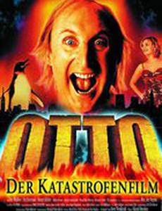 Otto - Der Katastrofenfilm