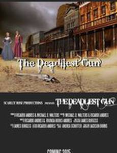 The Deadliest Gun