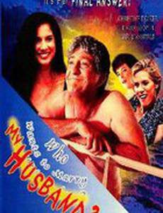 Who Wants to Marry My Husband