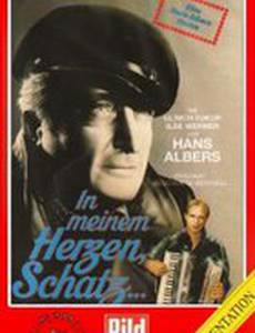 In meinem Herzen, Schatz...