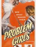 Постер из фильма "Problem Girls" - 1