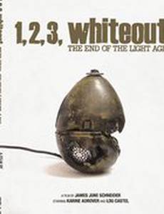 1, 2, 3, Белая мгла