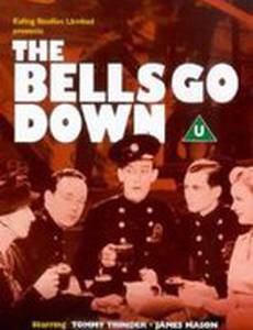 The Bells Go Down