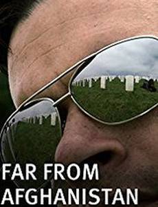 Far from Afghanistan