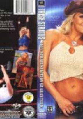 WWE: Trish Stratus - 100% Stratusfaction (видео)
