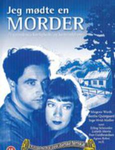 Jeg mødte en morder