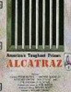 Алькатрас: Потрясающая история