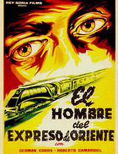 El hombre del expreso de Oriente