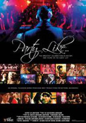 Party Like the Rich and Famous