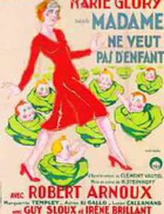 Madame ne veut pas d'enfants