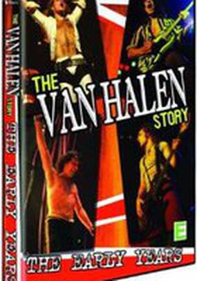 The Van Halen Story: The Early Years (видео)