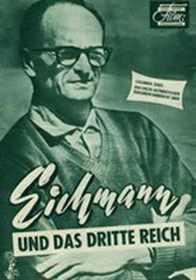 Эйхман и Третий рейх