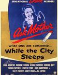 Постер из фильма "Пока город спит" - 1
