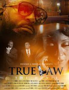 True Law the Movie