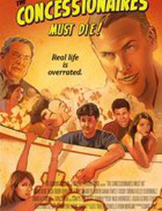 The Concessionaires Must Die!