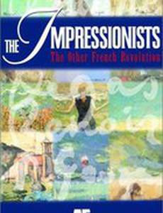 The Impressionists