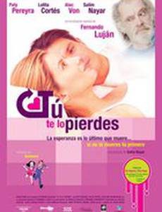 Tu te lo pierdes