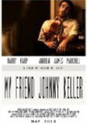 My Friend Johnny Keller