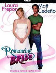 Romancing the Bride