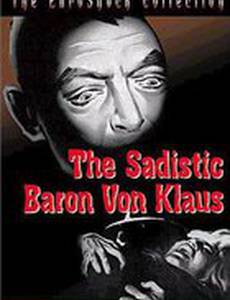 Барон фон Клаус – садист