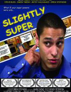Slightly Super
