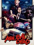 Постер из фильма "Эш против Зловещих мертвецов" - 1