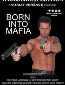 Born Into Mafia