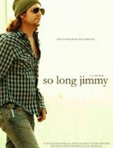 So Long Jimmy